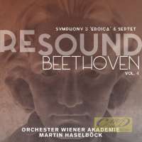 Resound Beethoven vol. 4 - Symphony 3 ‘Eroica’ & Septet